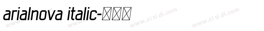 arialnova italic字体转换